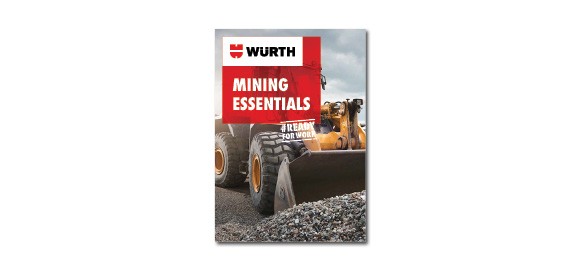 Take a look into the brochure Wurth Mining Essentials
